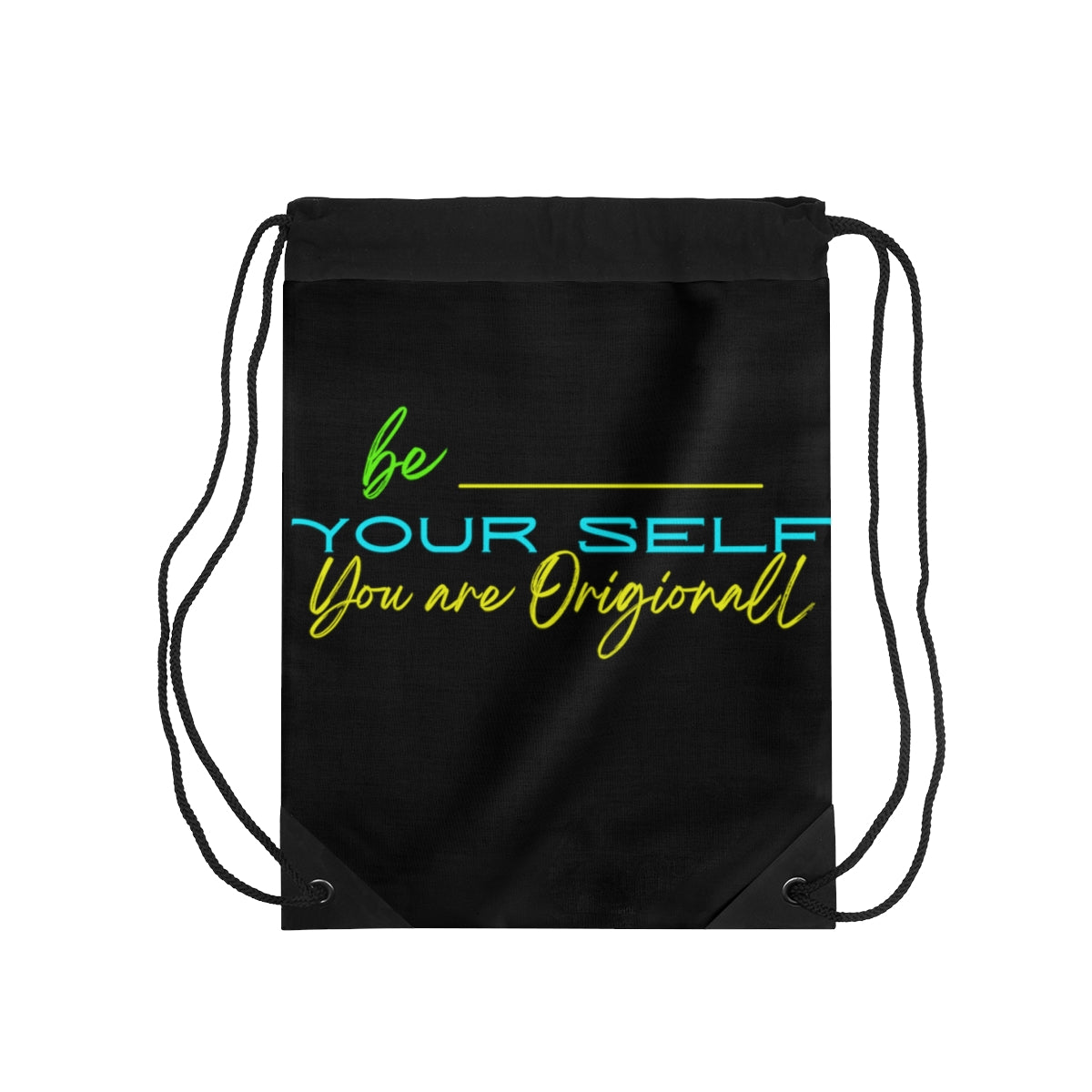 Drawstring Bag ( Be Yourself Black )