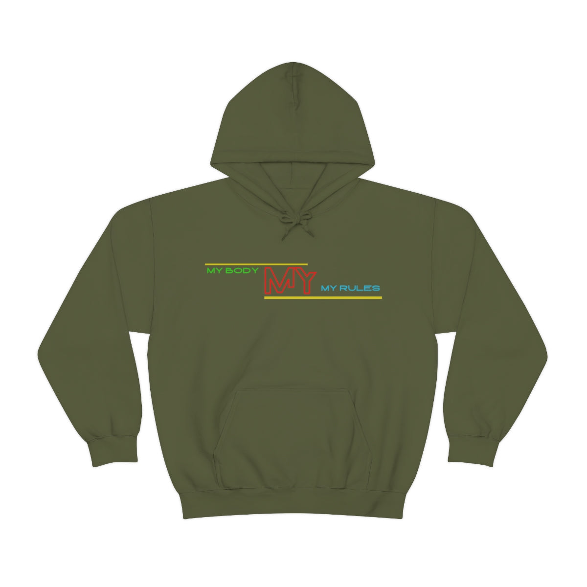 Hoodie ( My Body My Rules) Activewear
