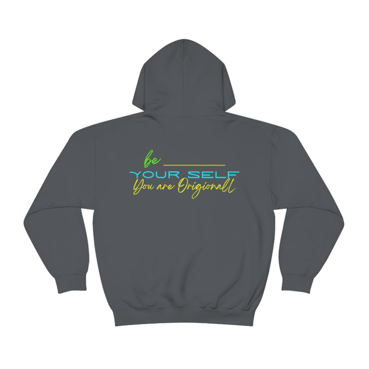 Hoodie ( Be Yourself ) Activewear