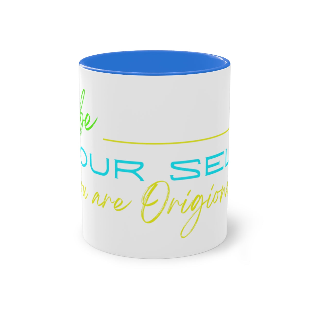 Coffee Mug  ( Be Yourself  )