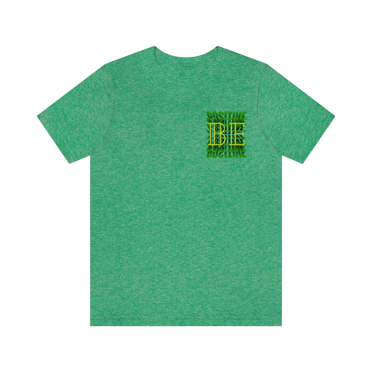 Jersey Short Sleeve Tee ( Be Positive ) T-Shirt