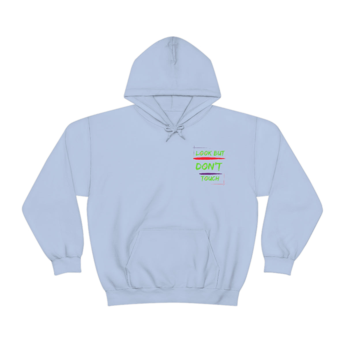 Hoodie ( Look But Don't Touch ) Activewear