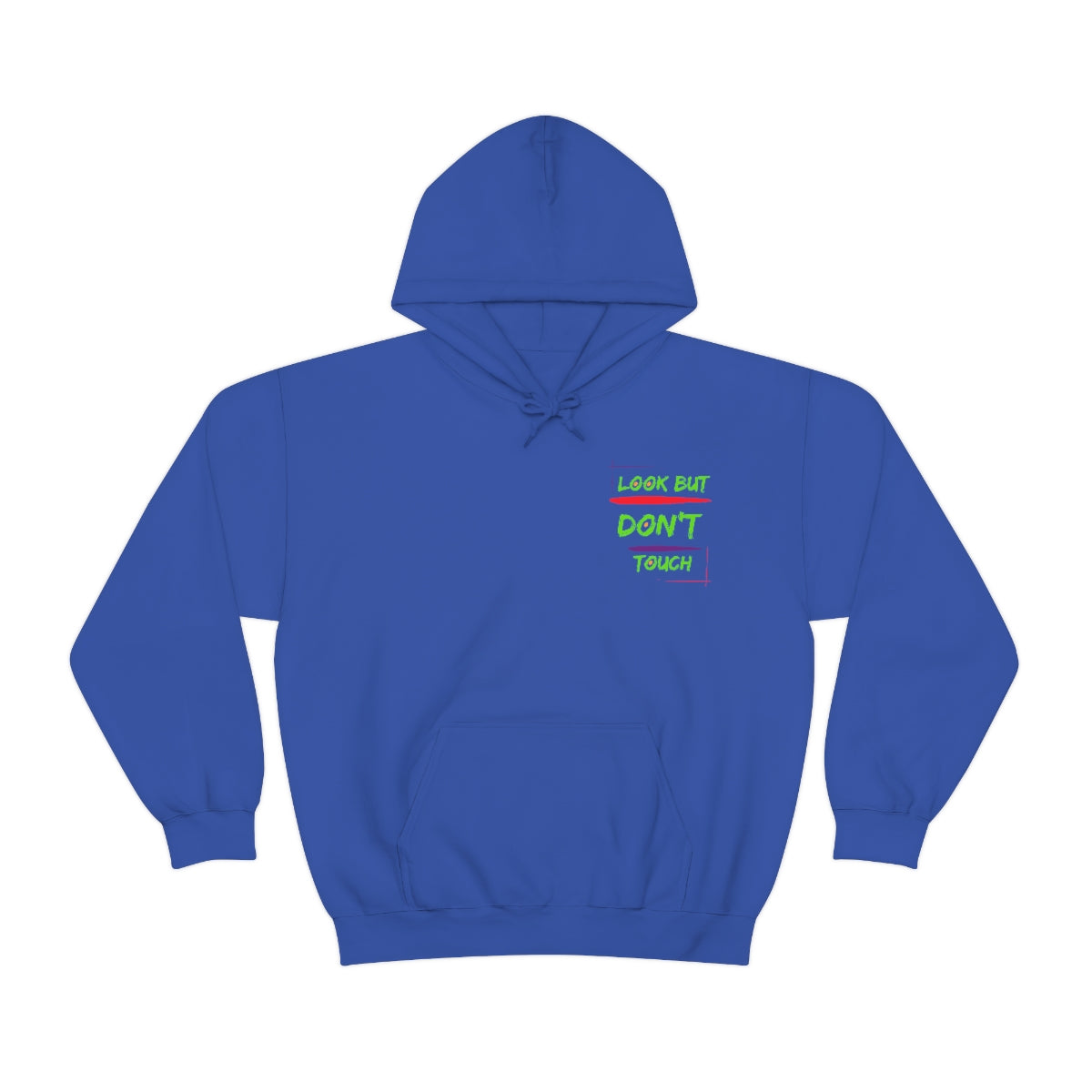 Hoodie ( Look But Don't Touch ) Activewear