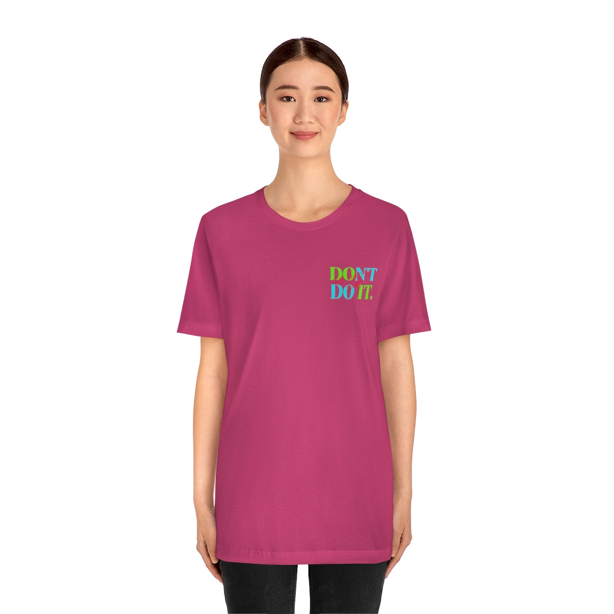 T-shirts Classic Jersey style short sleeve ( Do it Don't Do it ) Activewear