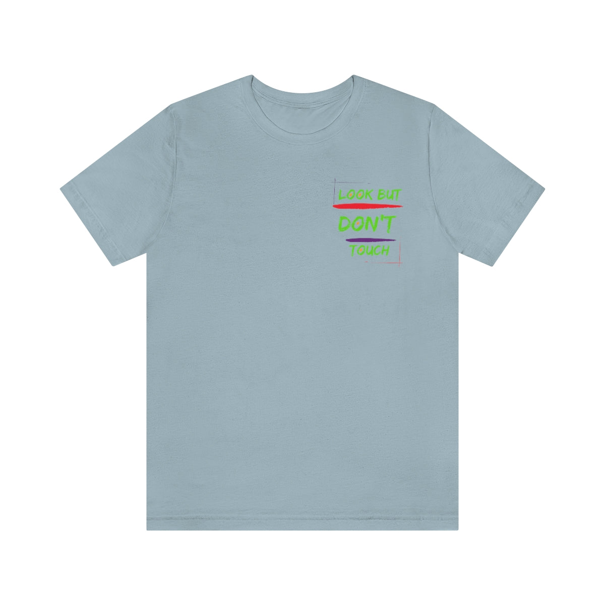 T-shirts Classic Jersey style short sleeve ( look But Don't Touch ) Activewear
