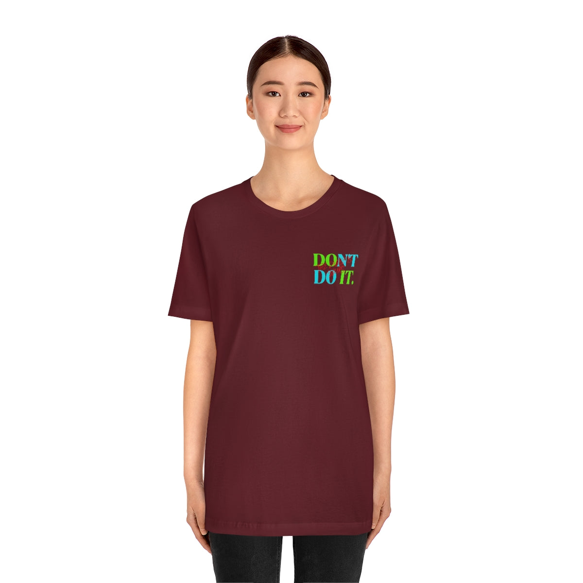 T-shirts Classic Jersey style short sleeve ( Do it Don't Do it ) Activewear