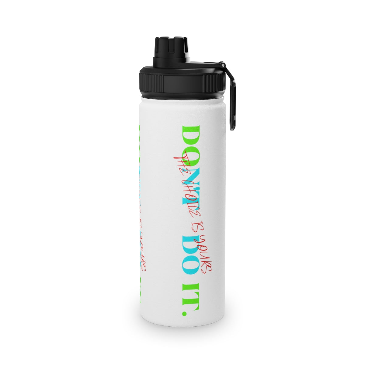 Stainless Steel Water Bottle, Sports Lid ( Do it Don't Do It) Activewear