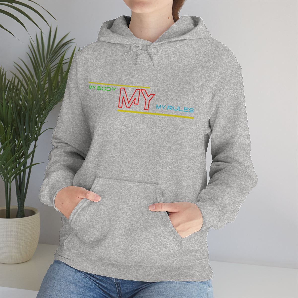 Hoodie ( My Body My Rules) Activewear