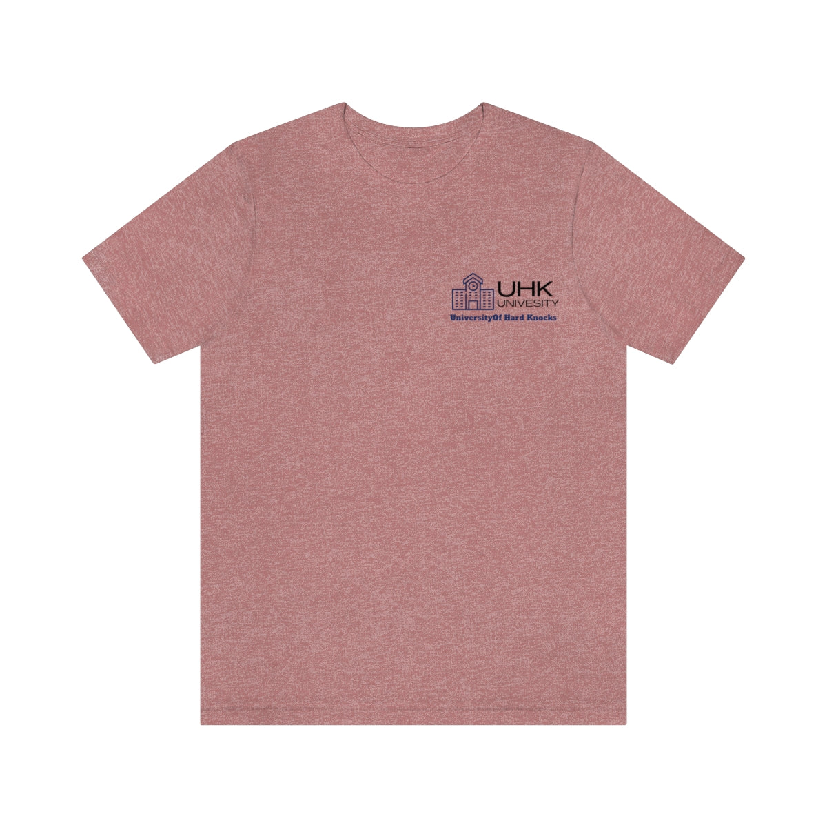 T-Shirt Classic Jersey Short Sleeve ( University Of Hard Knocks )