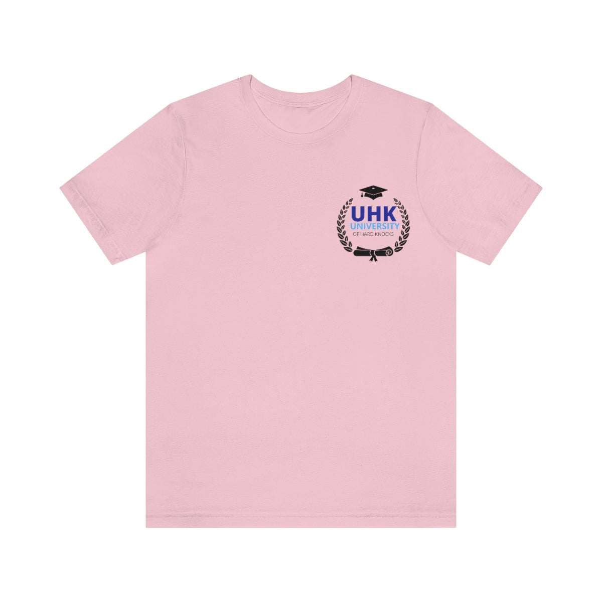 T-Shirt Unisex Jersey Short Sleeve Tee ( University Of Hard Knocks )