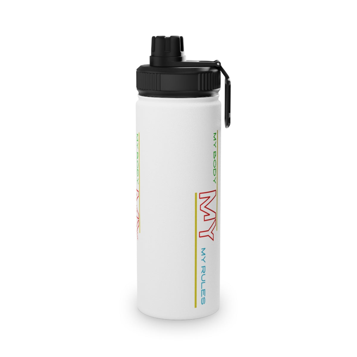 Stainless Steel Water Bottle, Sports Lid ( My Body My Rules ) Activewear