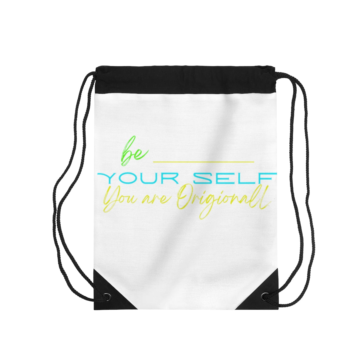 Drawstring Bag ( Be Yourself White )