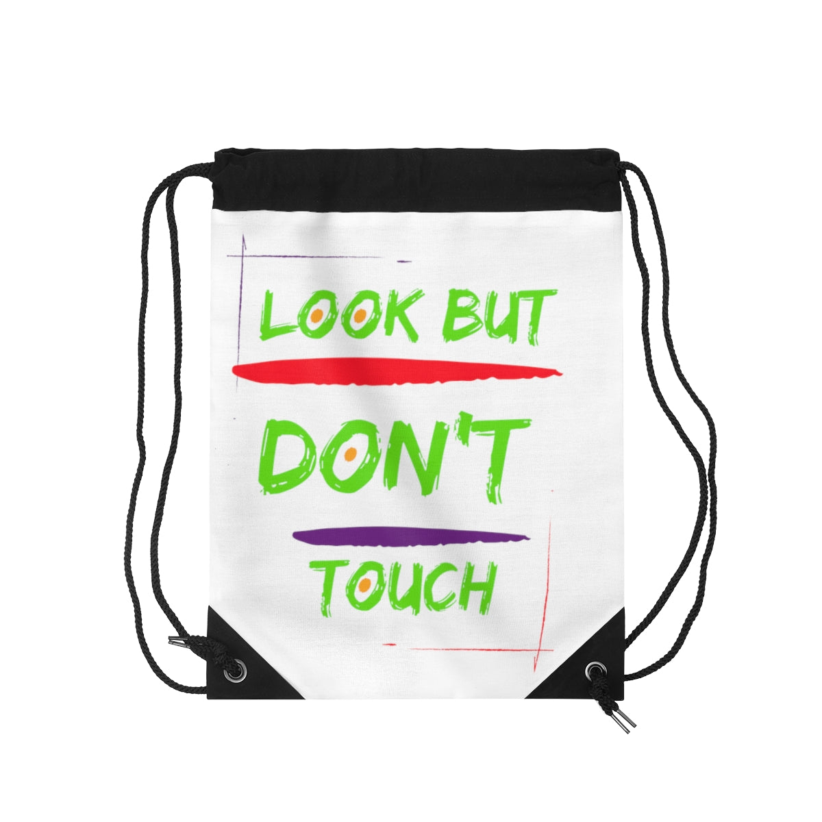 Drawstring Bag ( Look But Don't Touch White )