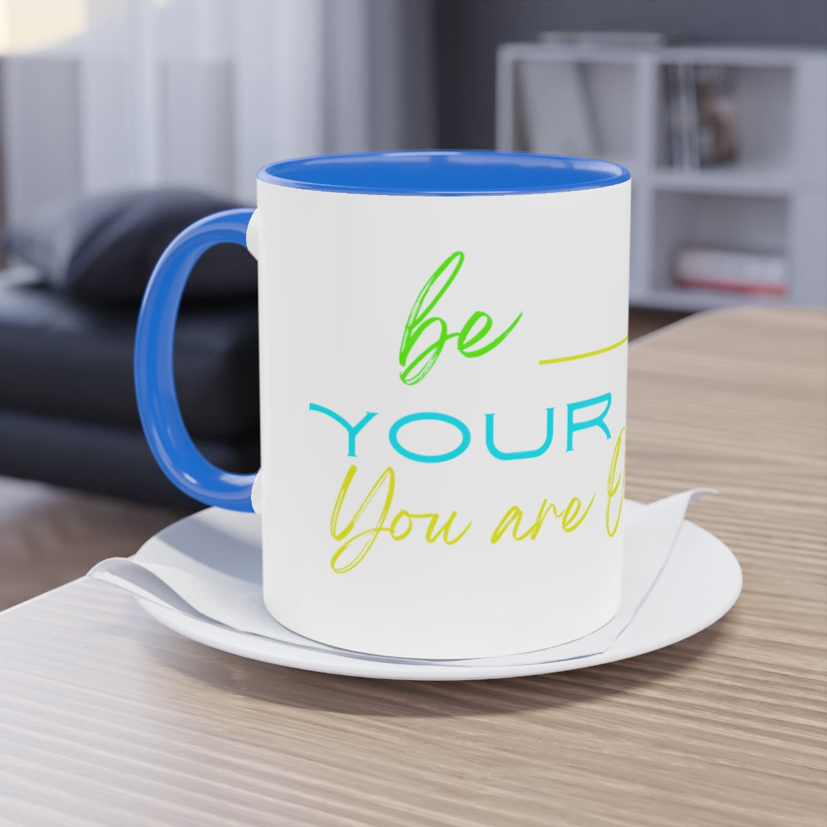 Coffee Mug  ( Be Yourself  )