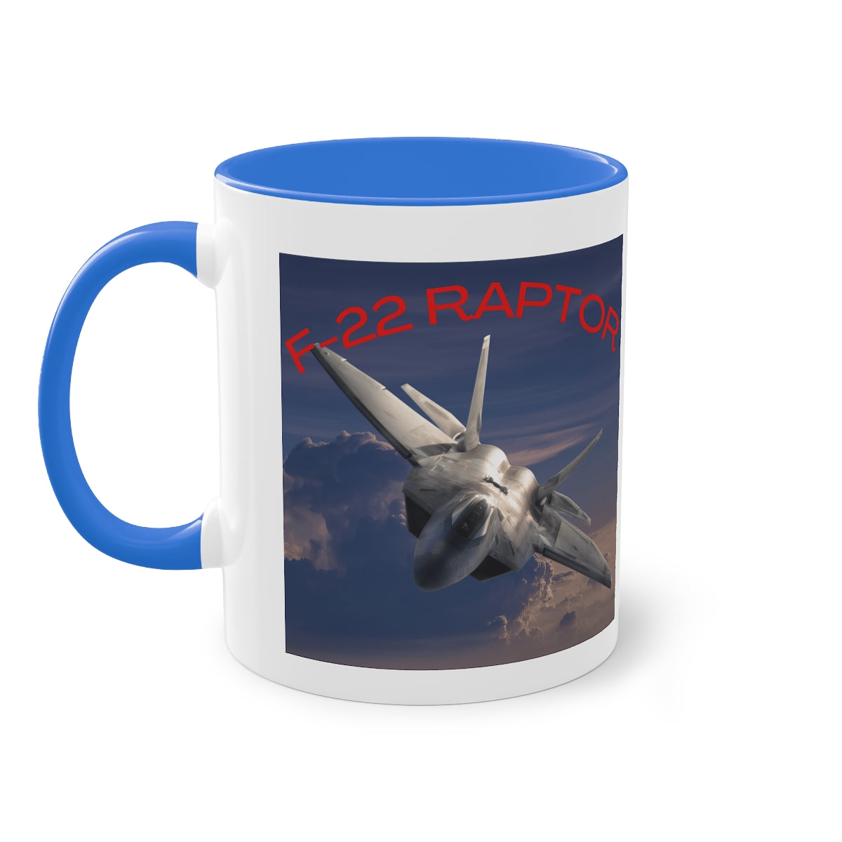 Coffee Mug ( F-22 RAPTOR 2 ) Military Style
