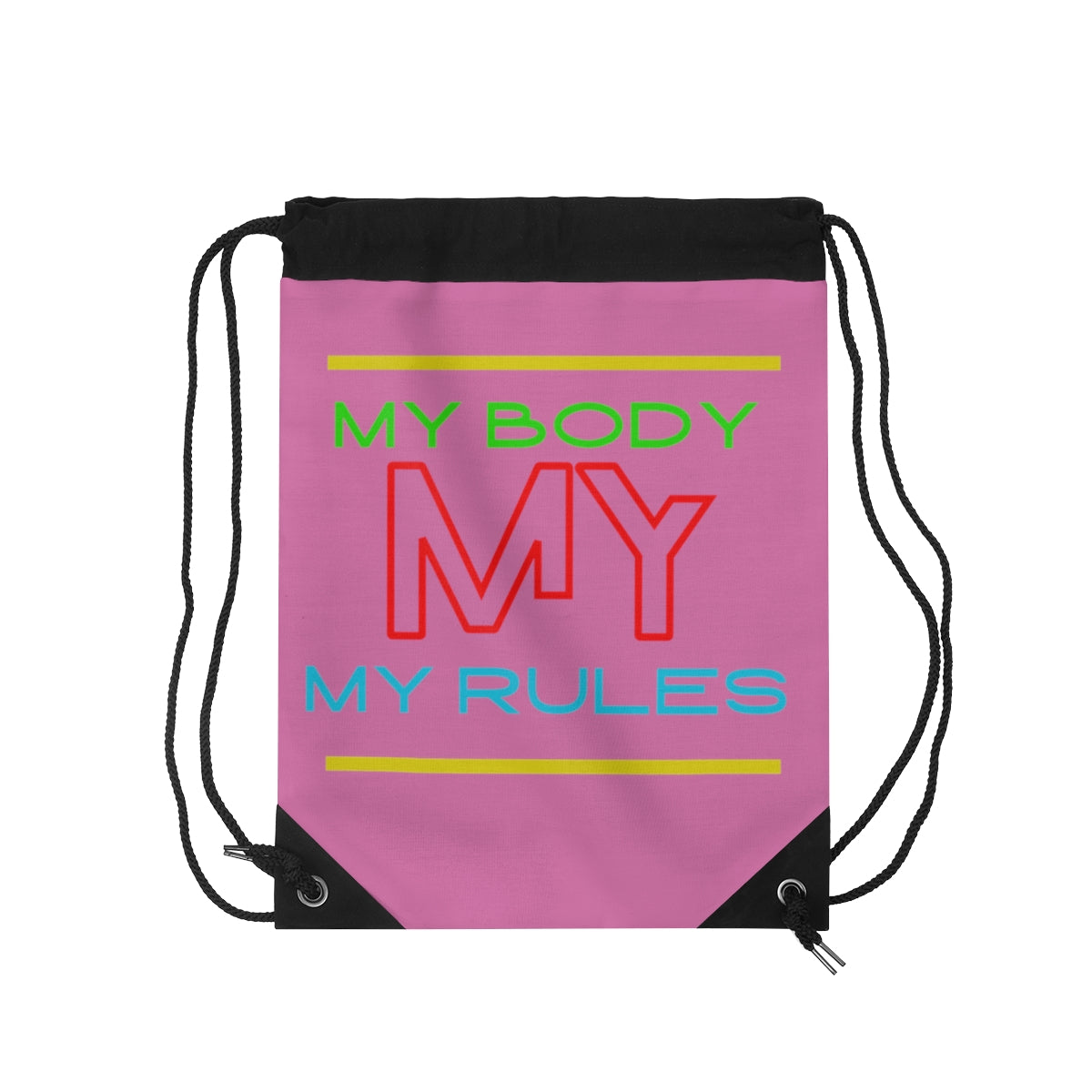 Drawstring Bag ( Look But Don't Touch Pink )