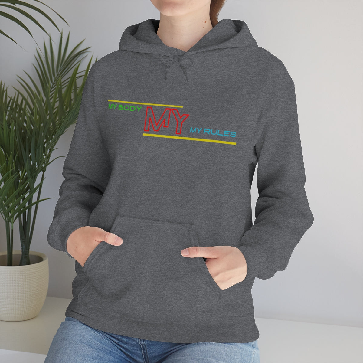 Hoodie ( My Body My Rules) Activewear