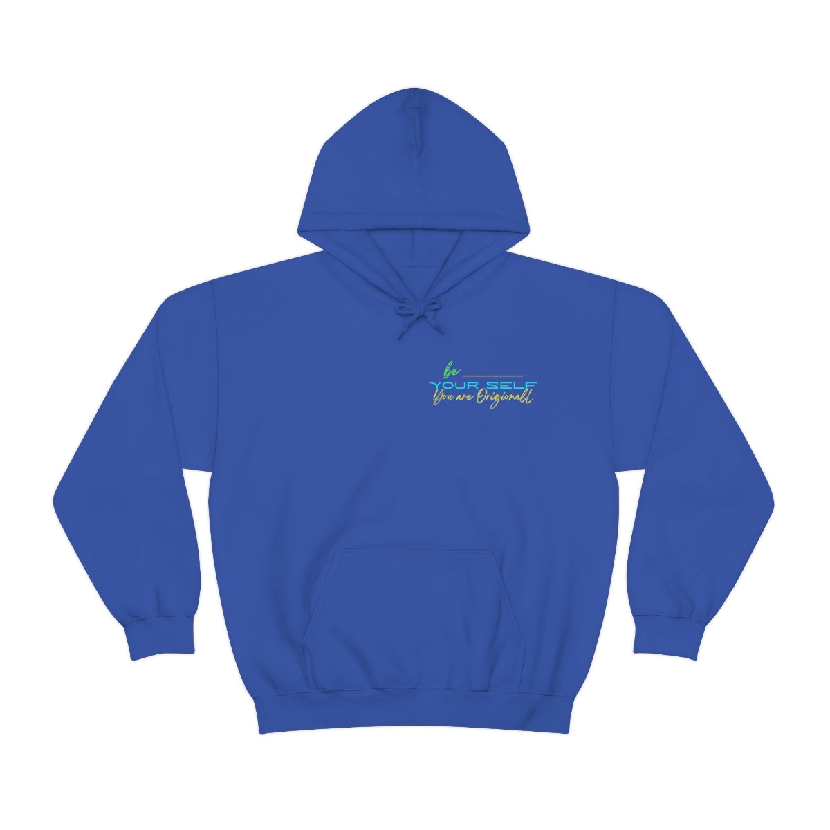 Hoodie ( Be Yourself ) Activewear