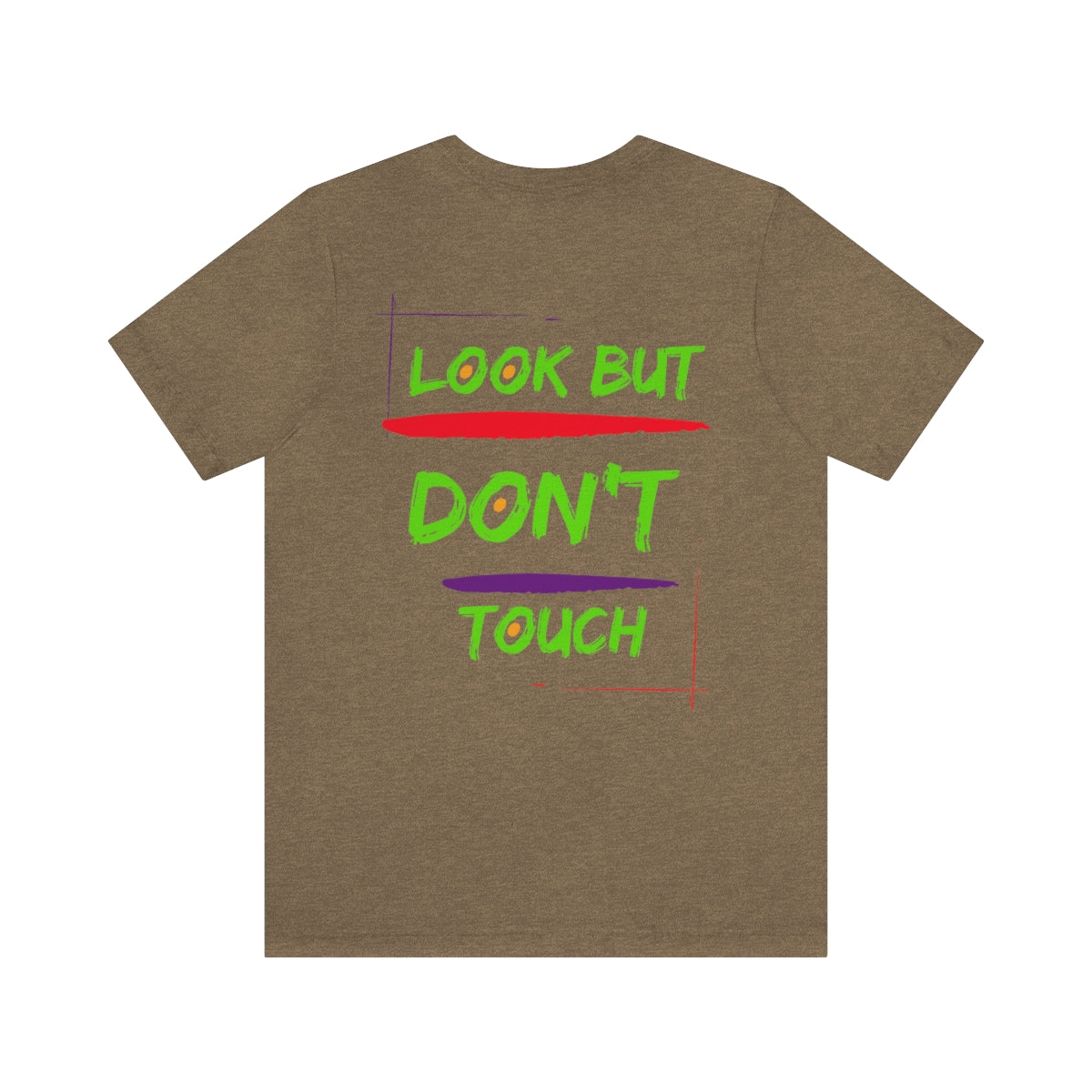 T-shirts Classic Jersey style short sleeve ( look But Don't Touch ) Activewear
