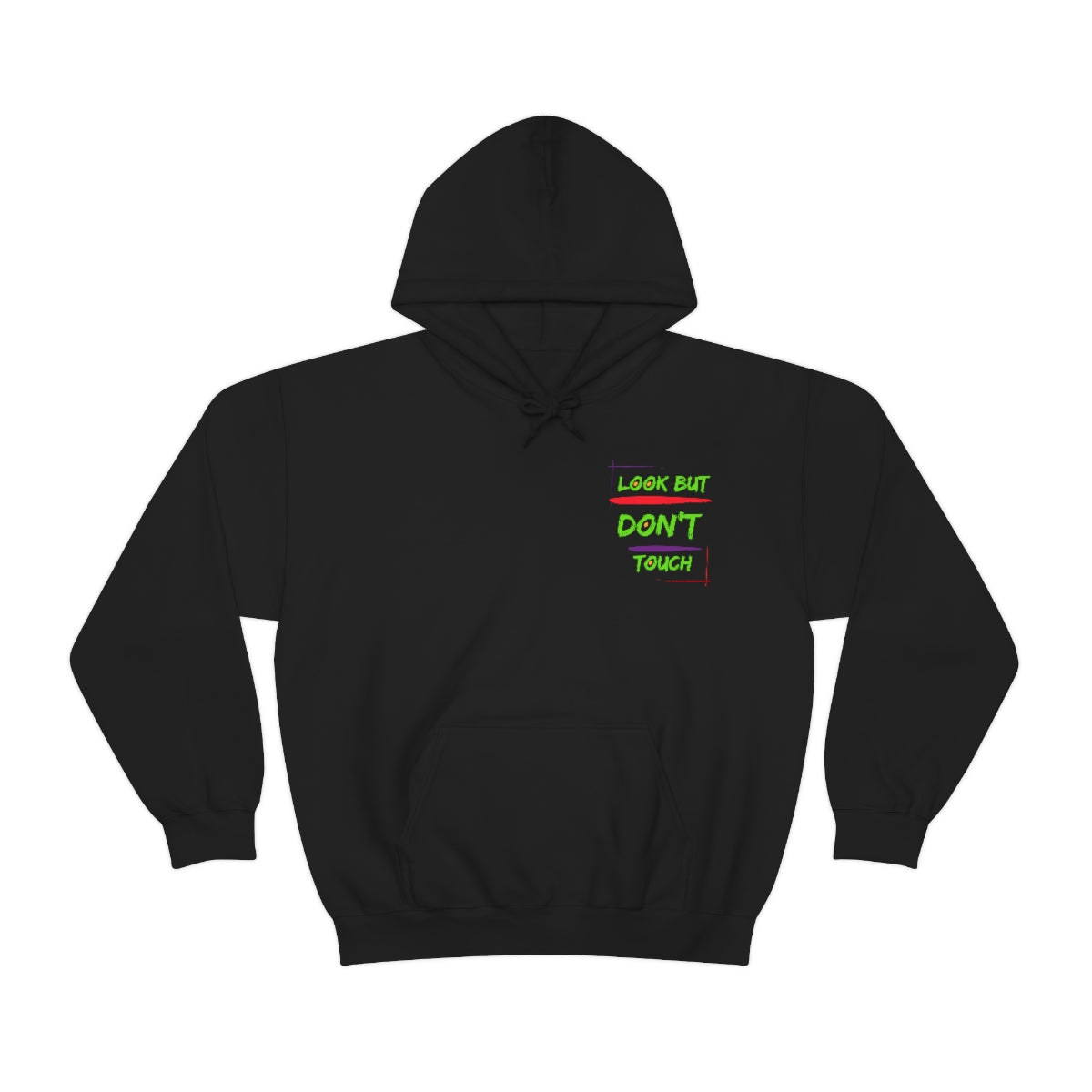 Hoodie ( Look But Don't Touch ) Activewear