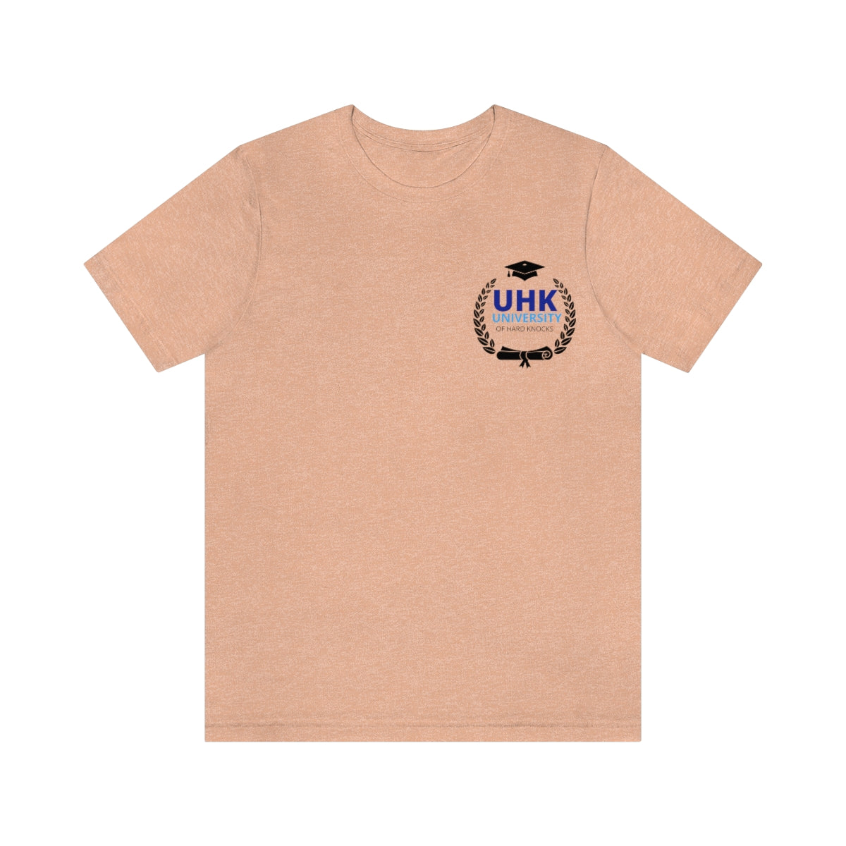 T-Shirt Unisex Jersey Short Sleeve Tee ( University Of Hard Knocks )