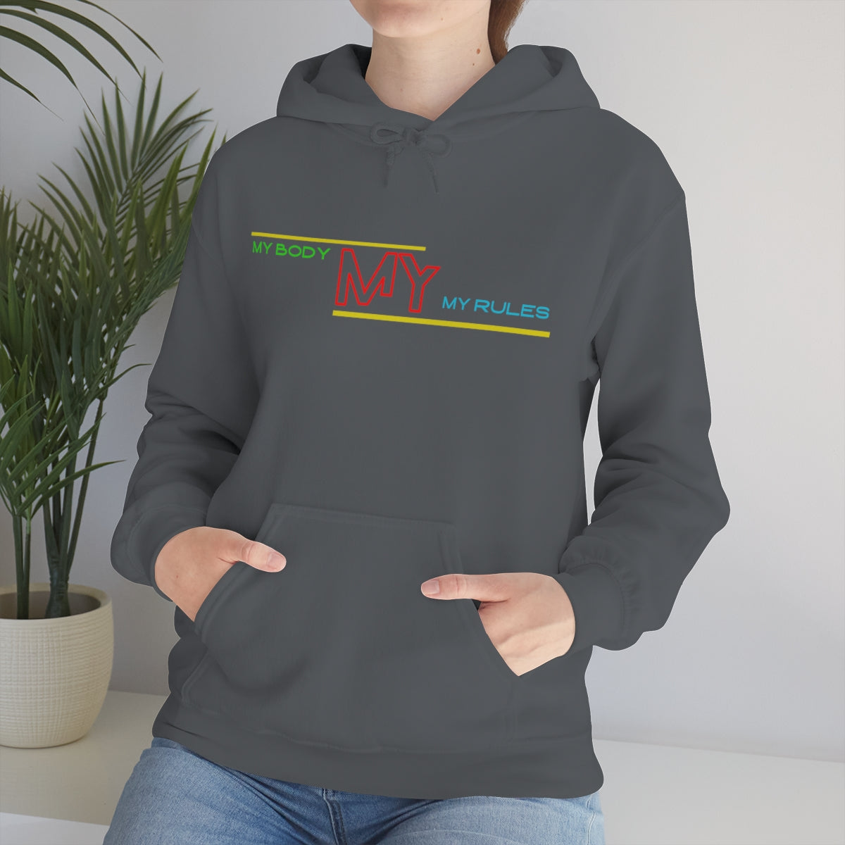 Hoodie ( My Body My Rules) Activewear