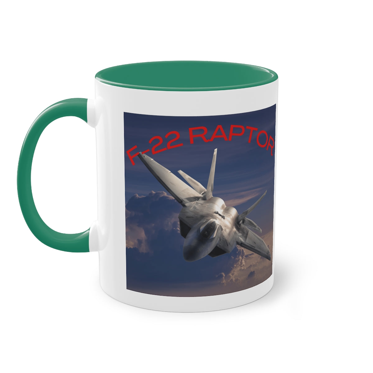 Coffee Mug ( F-22 RAPTOR 2 ) Military Style