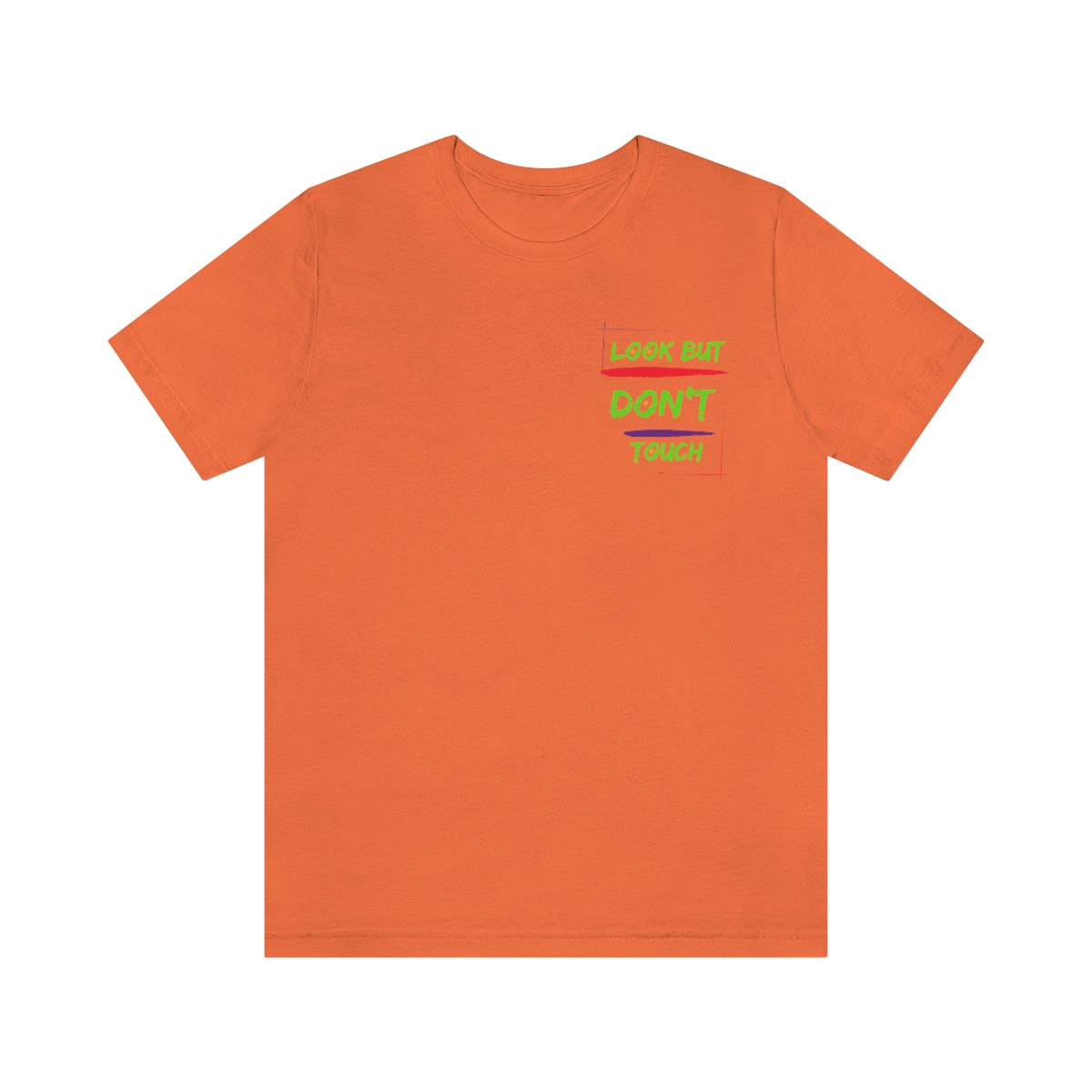 T-shirts Classic Jersey style short sleeve ( look But Don't Touch ) Activewear