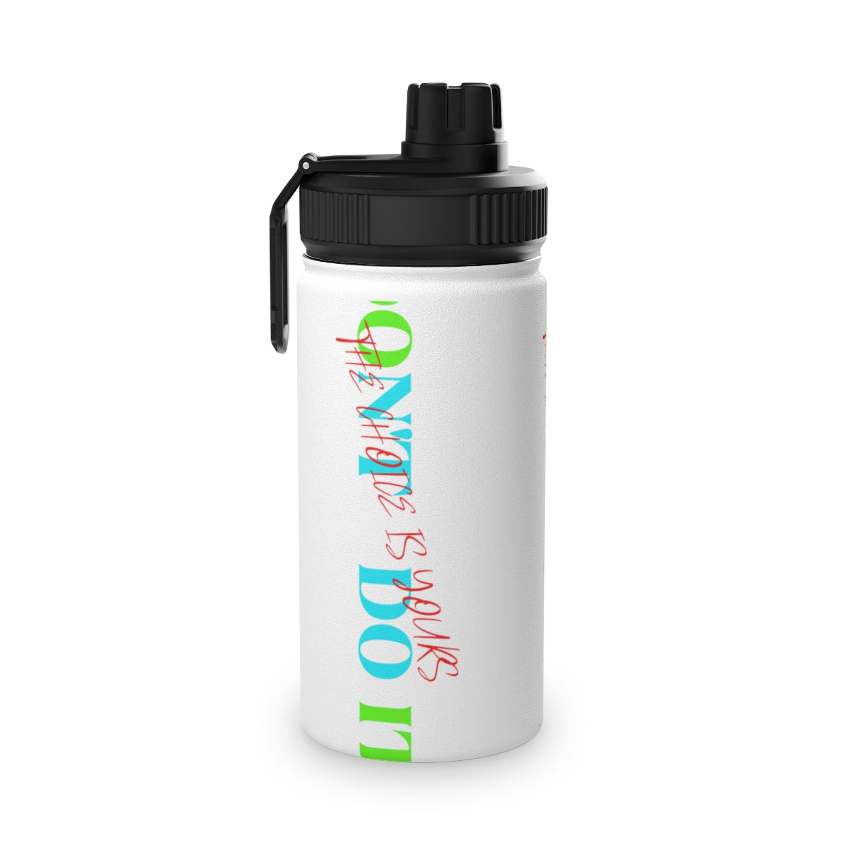 Stainless Steel Water Bottle, Sports Lid ( Do it Don't Do It) Activewear