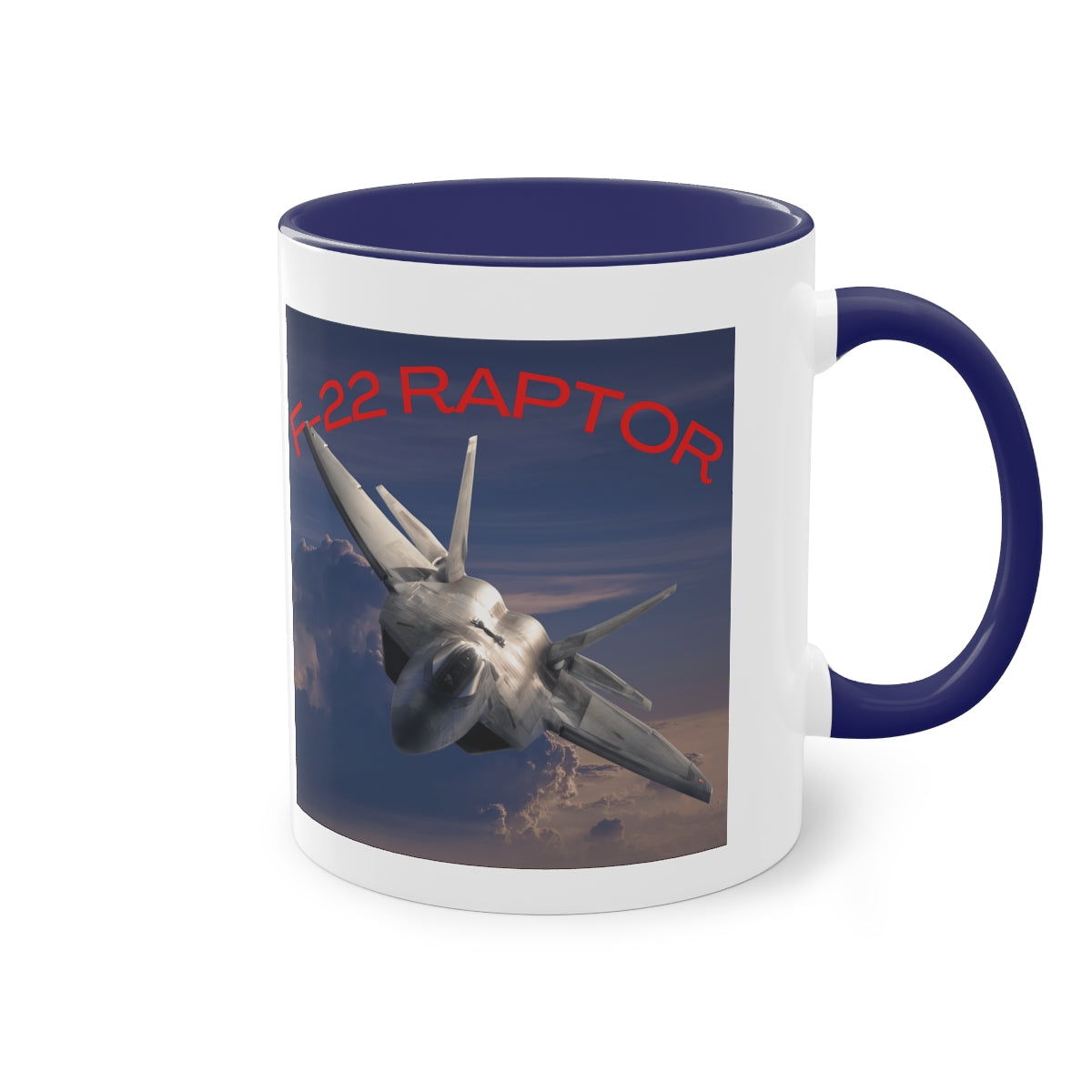 Coffee Mug ( F-22 RAPTOR 2 ) Military Style