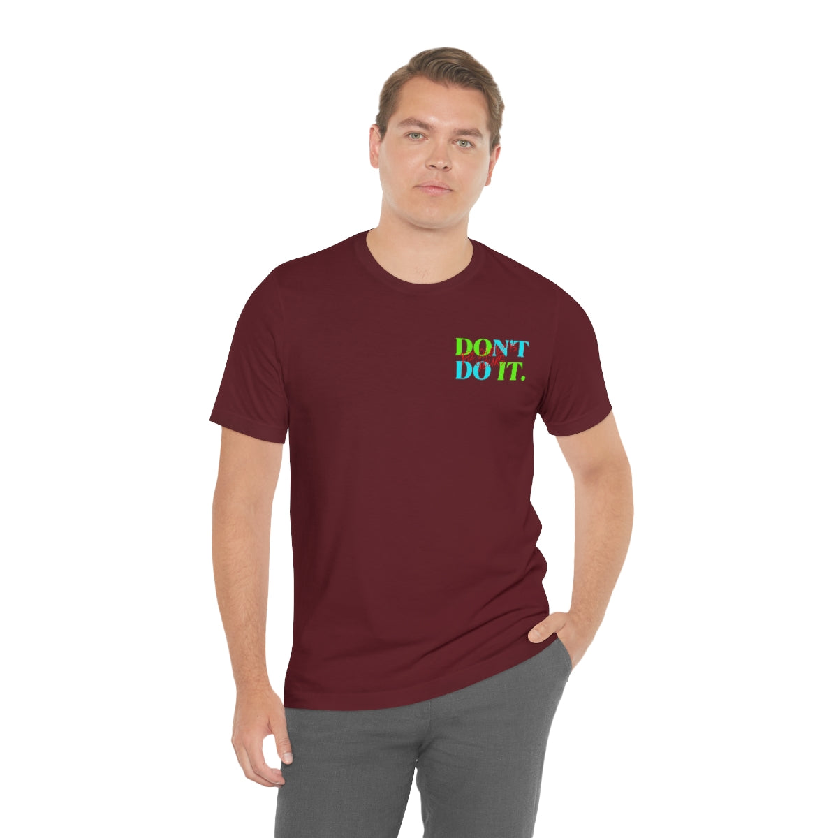T-shirts Classic Jersey style short sleeve ( Do it Don't Do it ) Activewear