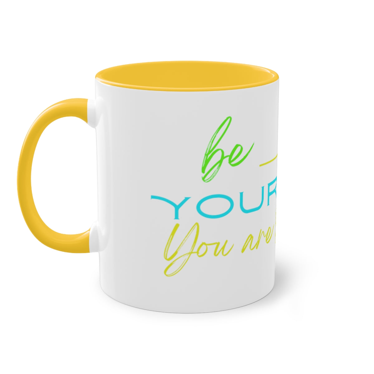 Coffee Mug  ( Be Yourself  )