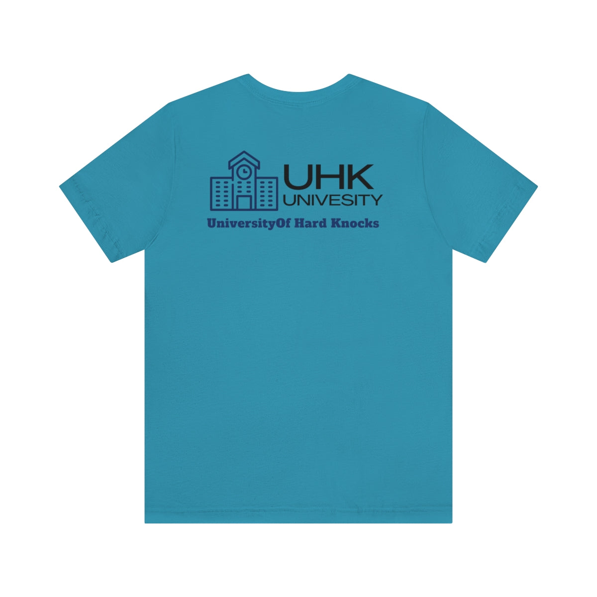T-Shirt Classic Jersey Short Sleeve ( University Of Hard Knocks )