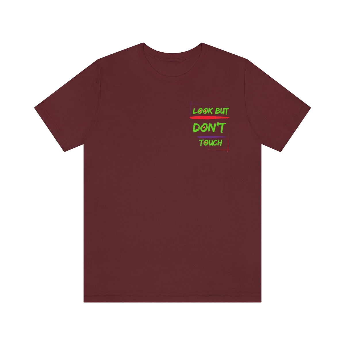 T-shirts Classic Jersey style short sleeve ( look But Don't Touch ) Activewear