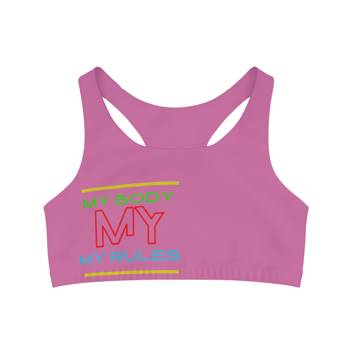 Sports Bra ( My body My rules ) Pink
