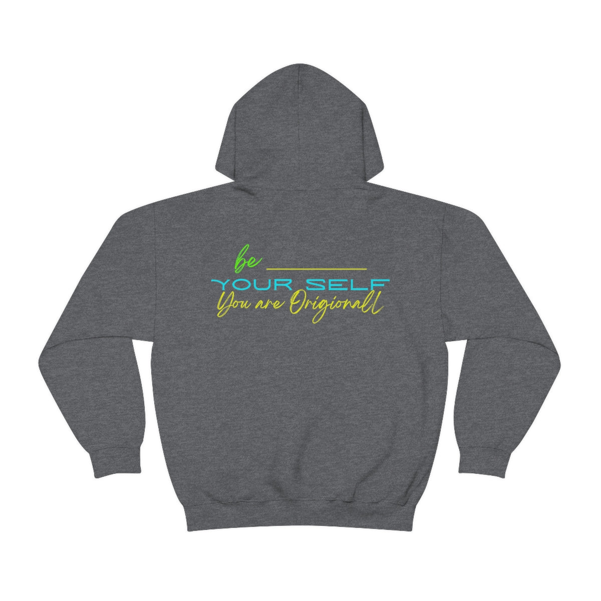Hoodie ( Be Yourself ) Activewear