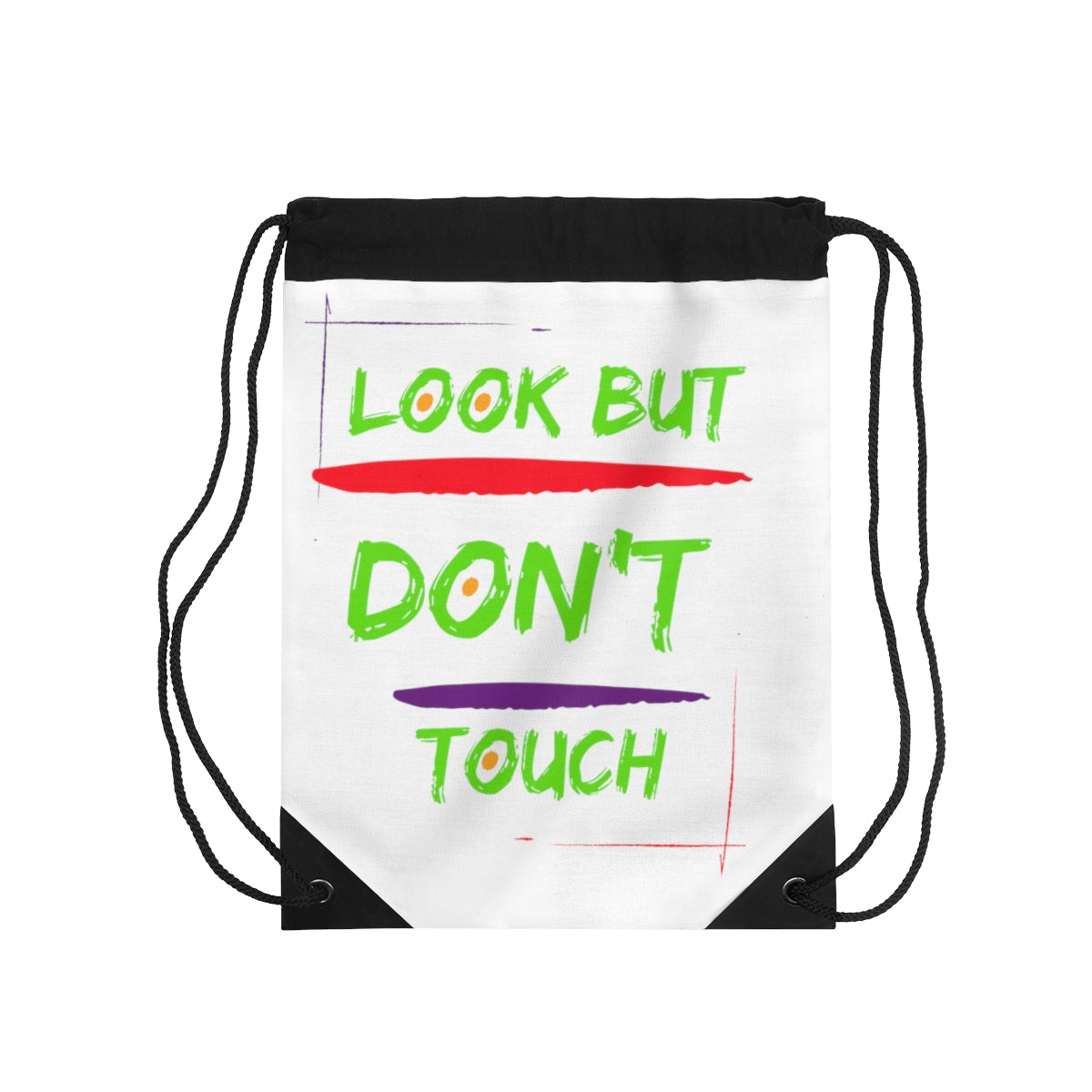 Drawstring Bag ( Look But Don't Touch White )