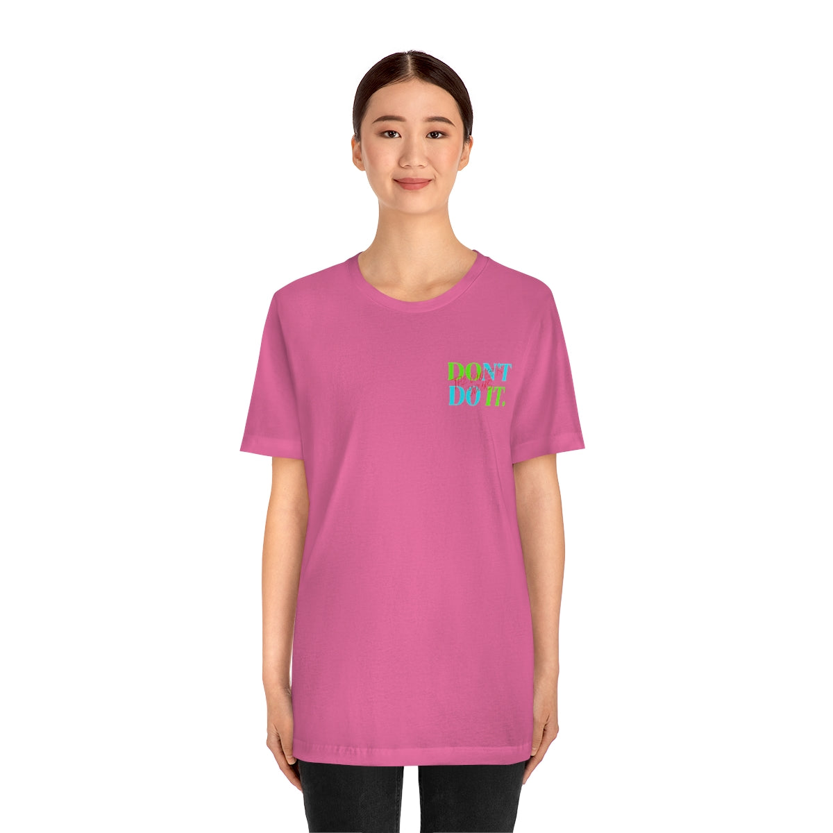 T-shirts Classic Jersey style short sleeve ( Do it Don't Do it ) Activewear