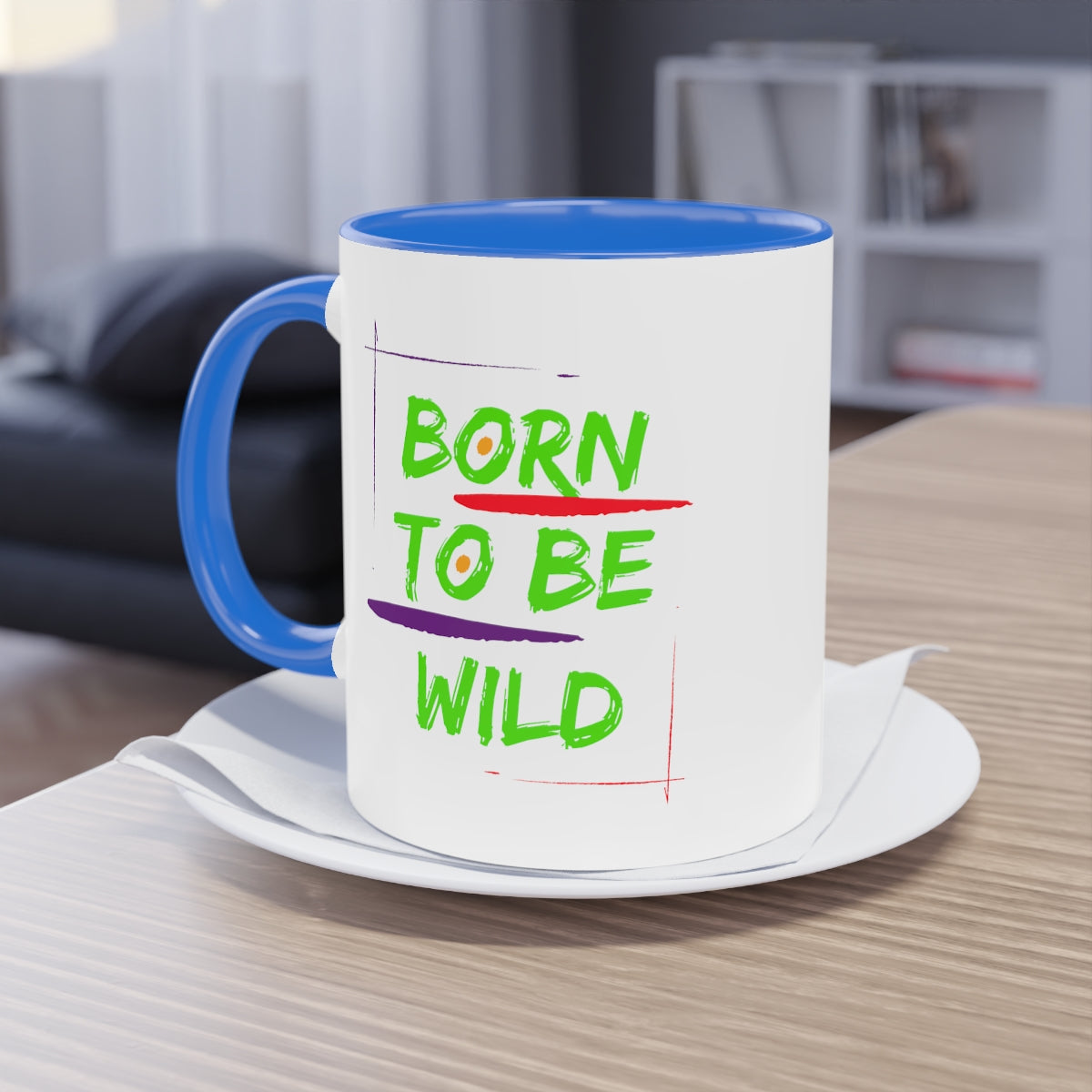 Coffee Mug ( Born To Be Wild )