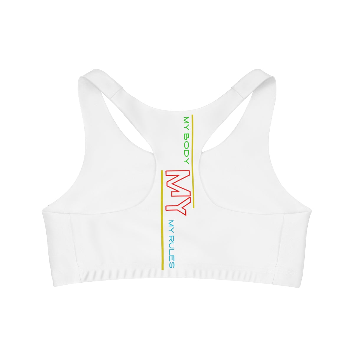 Sports Bra ( My body My rules ) White