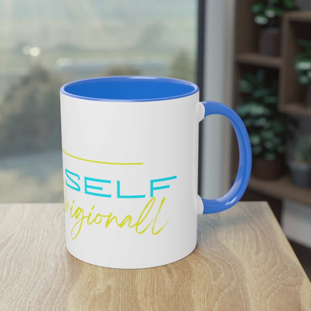 Coffee Mug  ( Be Yourself  )