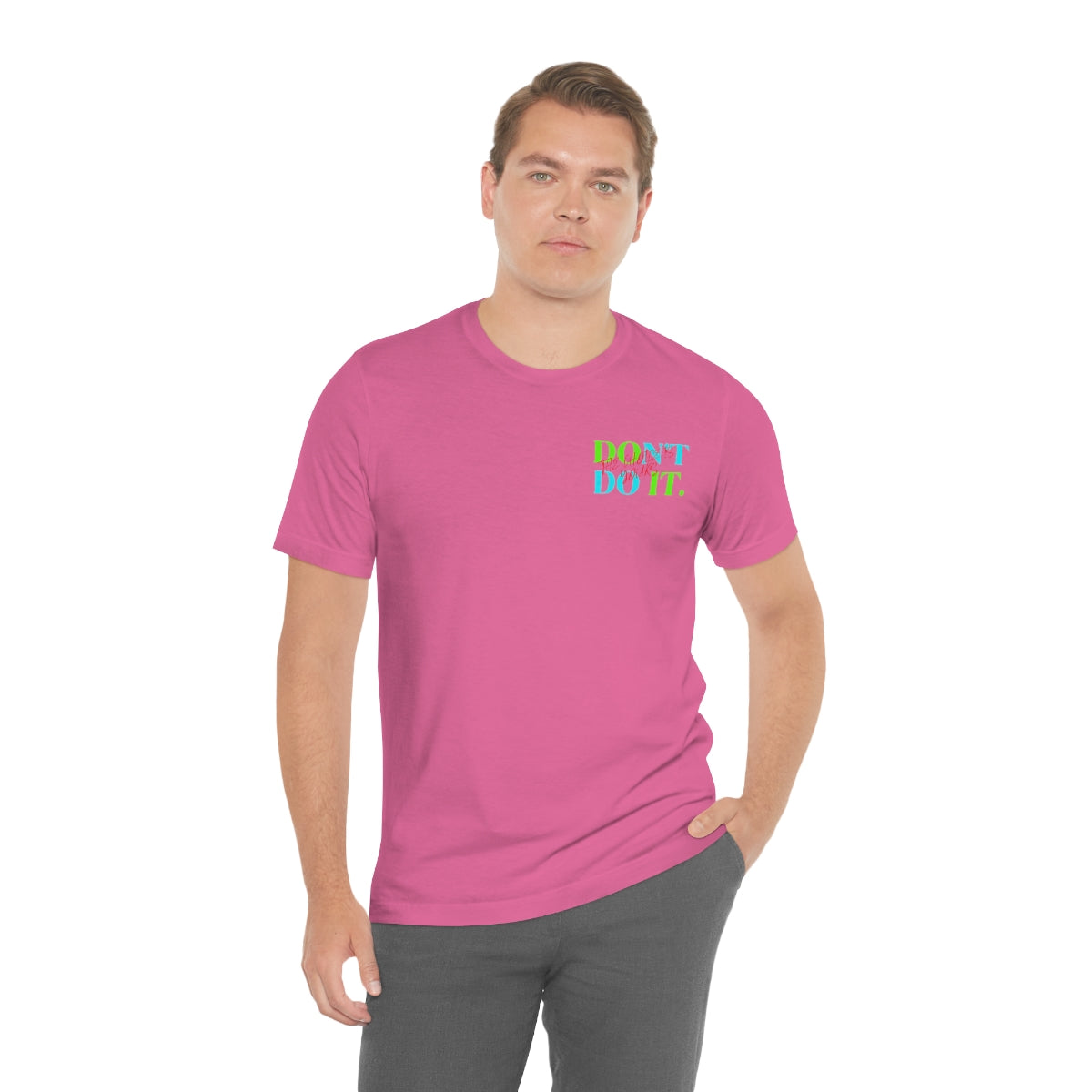 T-shirts Classic Jersey style short sleeve ( Do it Don't Do it ) Activewear