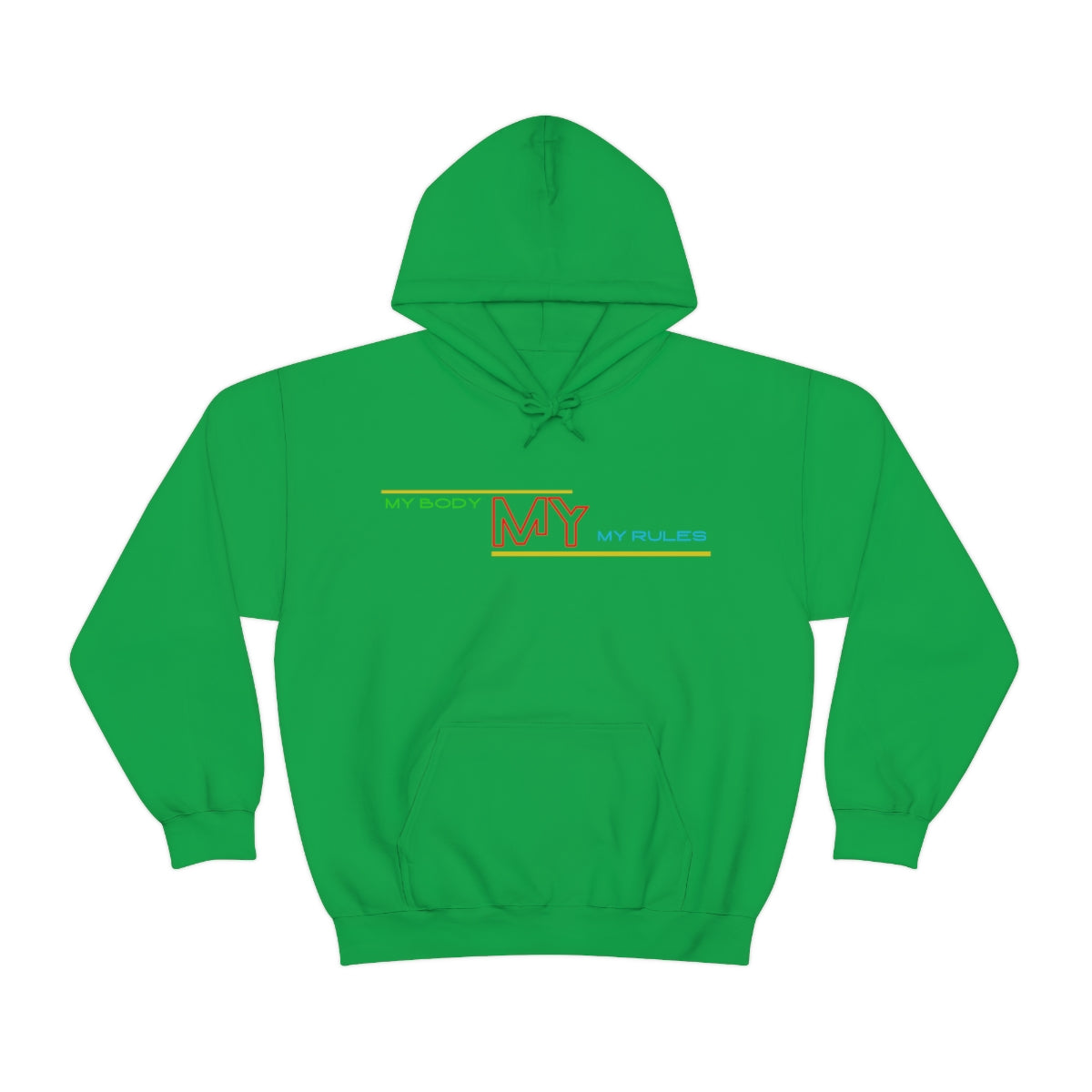 Hoodie ( My Body My Rules) Activewear