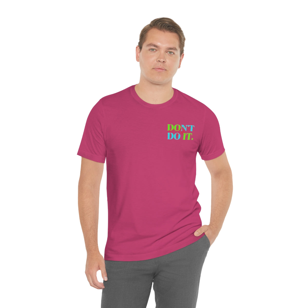 T-shirts Classic Jersey style short sleeve ( Do it Don't Do it ) Activewear
