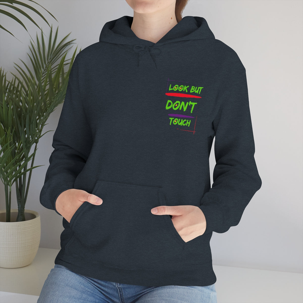 Hoodie ( Look But Don't Touch ) Activewear