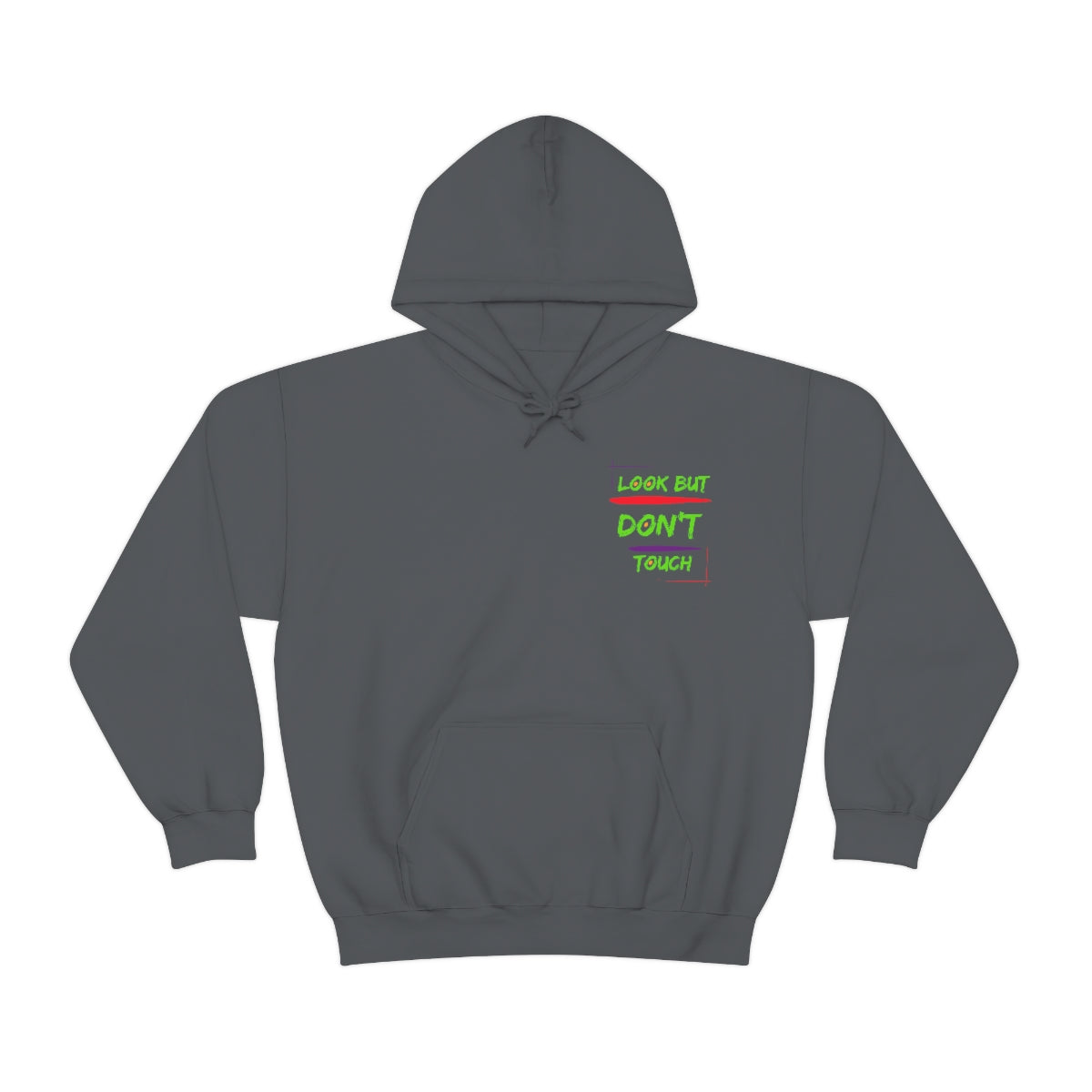 Hoodie ( Look But Don't Touch ) Activewear