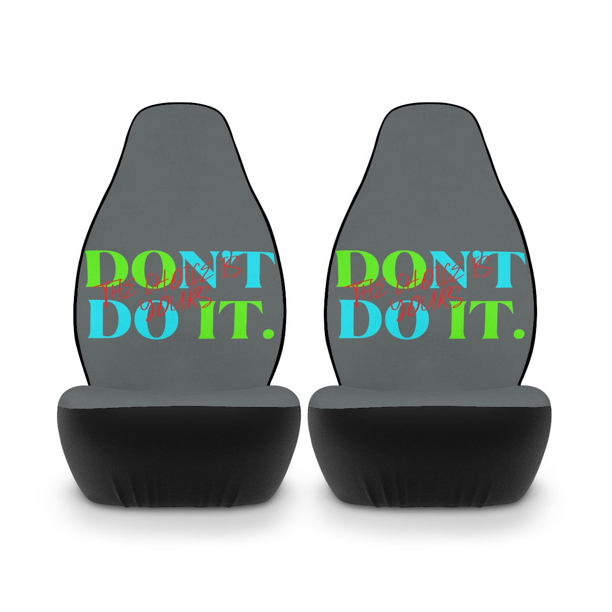 Polyester Car Seat Covers (Do It Don't Do It Grey )