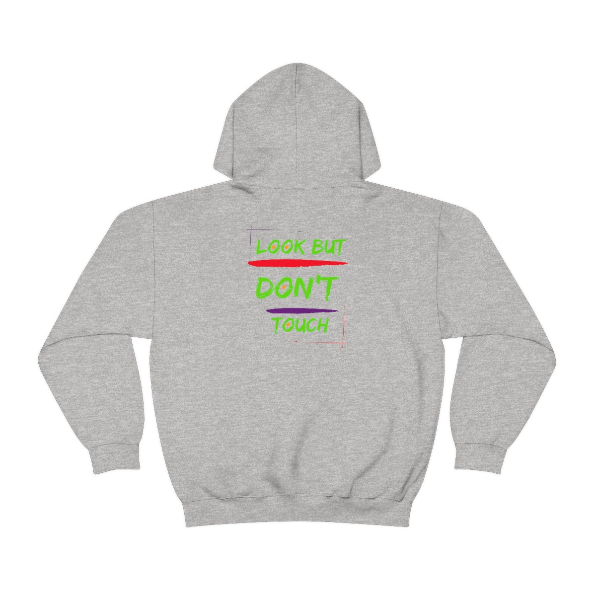 Hoodie ( Look But Don't Touch ) Activewear