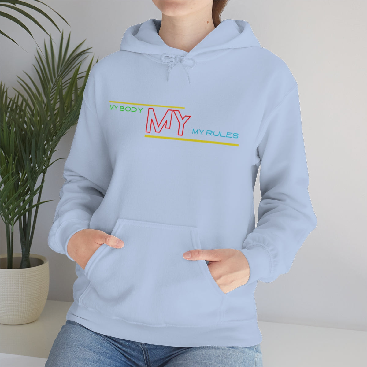 Hoodie ( My Body My Rules) Activewear