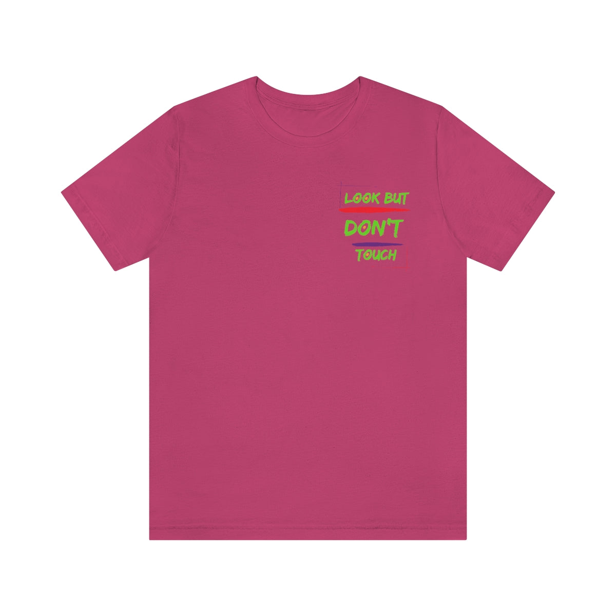 T-shirts Classic Jersey style short sleeve ( look But Don't Touch ) Activewear